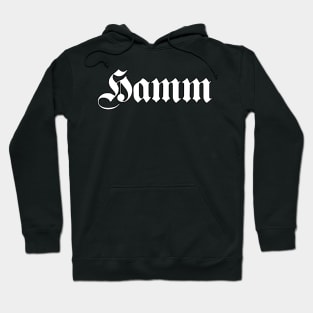 Hamm written with gothic font Hoodie